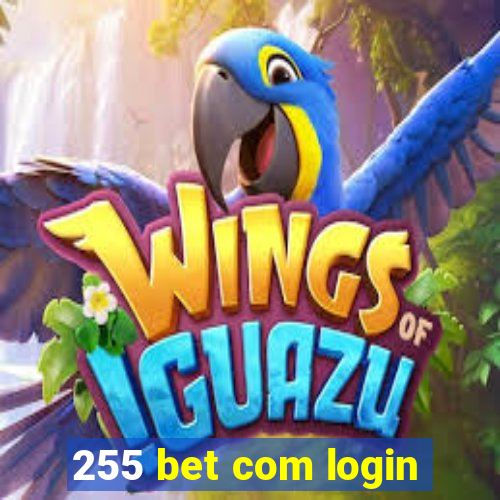 255 bet com login